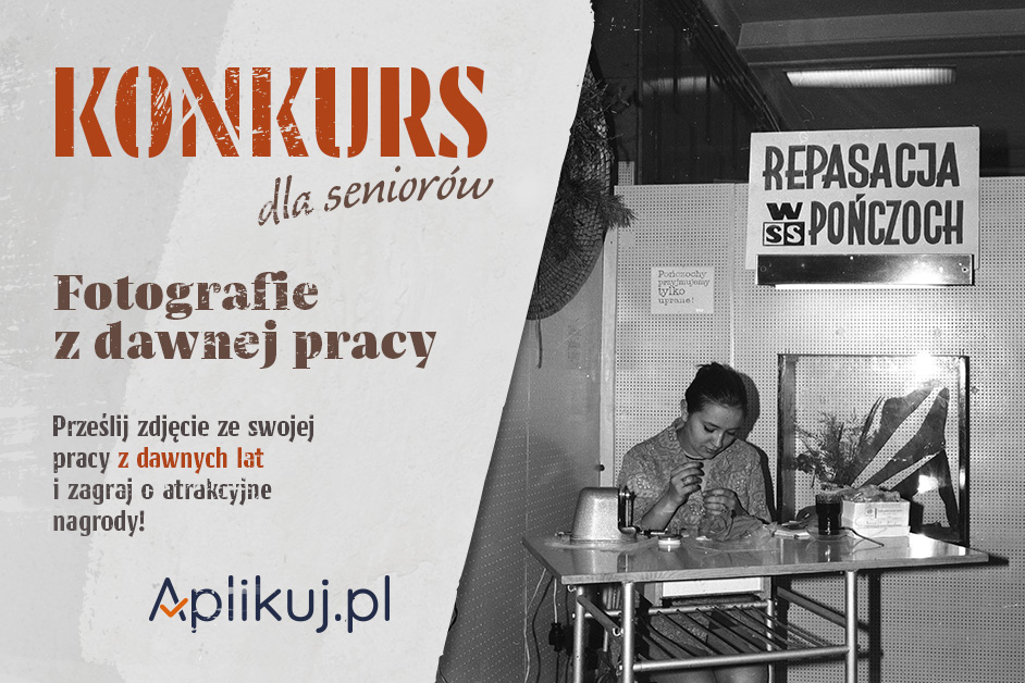 „Fotografie z dawnej pracy” – baw się z nami i walcz o atrakcyjne nagrody